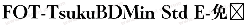 FOT-TsukuBDMin Std E字体转换